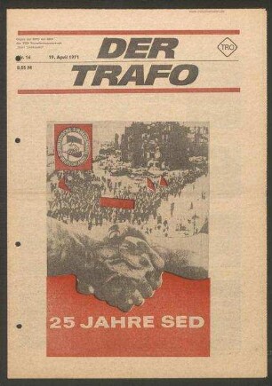 TRO-Betriebszeitung 'Der Trafo'; Nr. 16/1971 (19. April 1971)