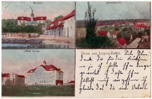 Gruss aus Leipzig-Dölitz : Schloss, Lokalansicht, Neue Schule