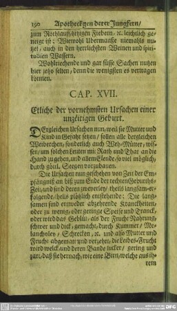 Cap. XVII. Etliche der vornehmsten Ursachen einer unzeitigen Geburt