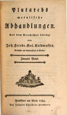 Plutarchs moralische Abhandlungen, Zweyter Band