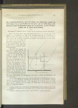 Die Fremdkörperlokalisation durch drei Ebenen und gleichzeitiger Angabe der Entfernungen von je zwei Punkten der Horizontal- und der Vertikalebene unter Benutzung meines Quadratfelderrahmens und Parallellineals [...].