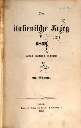 Der italienische Krieg 1859 politisch-militärisch beschrieben