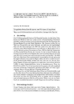 Linguisten brauchen Korpora und Korpora Linguisten : Wege zu wohl dokumentierten und verlässlichen Aussagen über Sprache