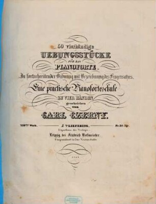 50 vierhändige Uebungsstücke für das Pianoforte : in fortschreitender Ordnung mit Bezeichnung des Fingersatzes ; eine practische Pianoforteschule zu vier Händen ; 239. Werk, 2