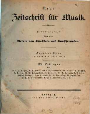 Neue Zeitschrift für Musik : gegr. 1834 von Robert Schumann. 6. 1837