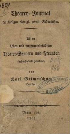 Theater-Journal der hiesigen königl. privil. Schaubühne, 1807