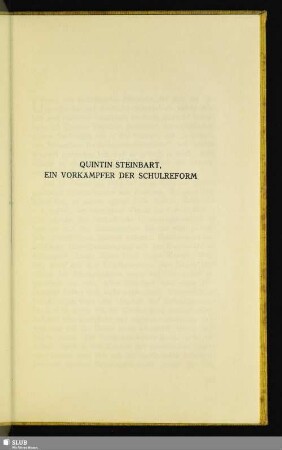 Quintin Steinbart, Ein Vorkämpfer Der Schulreform