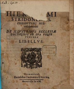 Libellus de illustribus Ecclesiae doctoribus ad sua usque tempora