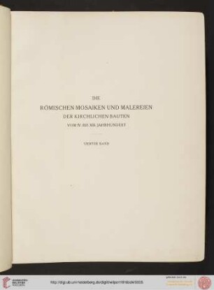 Band 4: Die römischen Mosaiken und Malereien der kirchlichen Bauten vom IV. bis XIII. Jahrhundert: Tafeln: Malereien