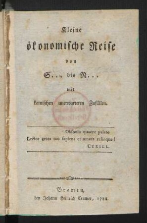 Kleine ökonomische Reise von S... bis N... mit komischen unerwarteten Zufällen