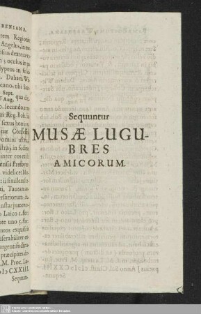 Sequuntur Musae Lugubres Amicorum
