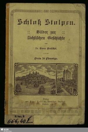 Schloß Stolpen : Bilder zur sächsischen Geschichte