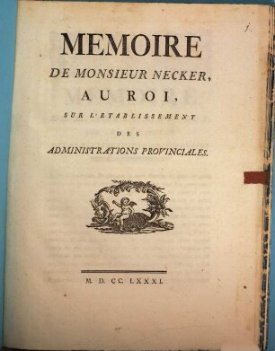 Mémoire sur l'Etablissement des Administrations provinciales