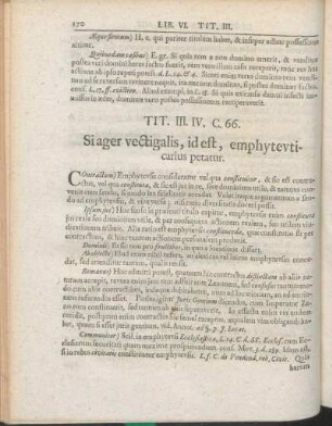 Tit. III. IV. C. 66. Si ager vectigalis, id est, emphytevticarius petatur.