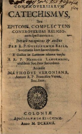 Controversiarvm Catechismvs, Seu Epitome Complectens Controversias Religionem spectantes 124.