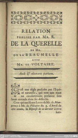 Relation Publiée Par Mr. R. De La Querelle De Mr. De La Beaumelle Avec Mr. De Voltaire