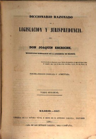 Diccionario razonado de legislacion y jurisprudencia. 2