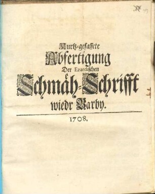 Kurtz-gefassete Abfertigung Der Ezardischen Schmaeh-Schrifft wiedr Barby