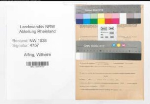 Entnazifizierung Wilhelm Alfing , geb. 15.03.1903 (Angestellter)