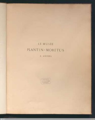 Le Musée Plantin-Moretus à Anvers