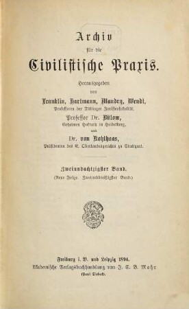 Archiv für die civilistische Praxis. 82 = N.F., Bd. 32. 1894