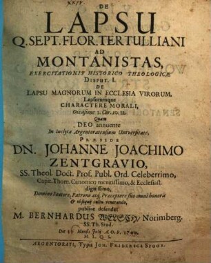 De lapsu Q. Sept. Florentii Tertulliani ad Montanistas Exercitationis hist. theol. Disp. I., de lapsu magnorum in ecclesia virorum ...