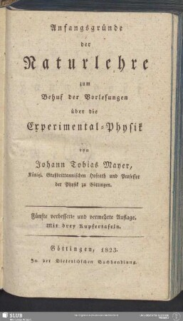 Anfangsgründe der Naturlehre : zum Behuf der Vorlesungen über die Experimental-Physik
