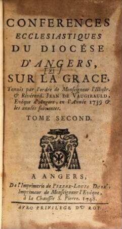 Conférences Ecclésiastiques Du Diocese D'Angers, [11,]2. Sur La Grace