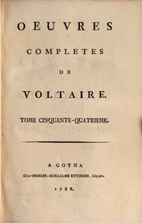 Oeuvres completes de Voltaire, 54. Lettres Du Prince Royal De Prusse Et De M. De Voltaire ; 3