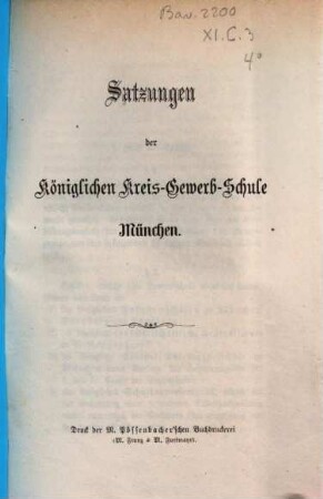 Satzungen der Königlichen Kreis-Gewerb-Schule München