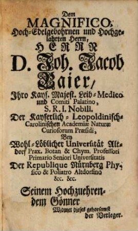 Johann Samuel Carls Zeugnuß von Chymischer Storgerey : Sonderlich In neuen Exempeln: 1. Panacaea Talci. 2. Antimonii. 3. Solari. 4. Animali. 5. Vegetabili. 6. Spiritu Mundi & Acidis dulcificatis ; Erwiesen aus Chymischen und Medicinischen Gründen und Erfahrungen ; Samt einer Nachrede von Fatis Chymicis.