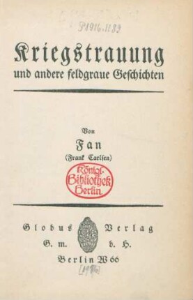 Kriegstrauung und andere feldgraue Geschichten
