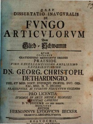 Dissertatio Inavgvralis De Fvngo Articvlorvm : = Vom Glied-Schwamm