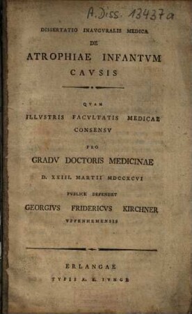 Dissertatio inauguralis medica de atrophiae infantum causis
