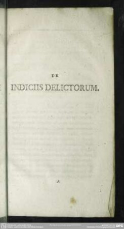 De Indiciis Delictorum