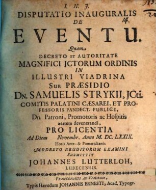 Disp. inaug. de eventu