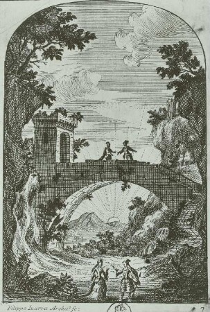 Brücke (Blatt 7 der Bühnenbilder) für "Il Ciro" von Alessandro Scarlatti (Libretto: P. Ottoboni "Ciro riconosciuto"). Rom, Teatro Ottoboni im Palazzo della Cancelleria. Karneval 1712. Kupferstich; 135 x 90 mm. Dresden: Kupferstich-Kabinett in A 1050,2