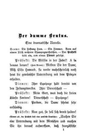 Der dumme Brutus. Eine dramatische Novelle