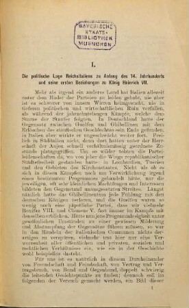 Die Romfahrt Kaiser Heinrichs VII. (1310-1313) : Teil I. ; Inaugural-Dissertation