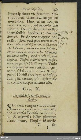 Cap. X. An possibile sit Christi praeceptis obedire