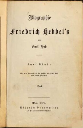 Biographie Friedrich Hebbel's : zwei Bände, 1