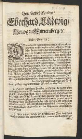 Von Gottes Gnaden/ Eberhard Ludwig/ Herzog zu Würtemberg/ etc.