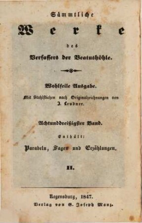 Parabeln, Sagen und Erzählungen : Lektüre für Jung und Alt, 2. Parabeln, Sagen und Erzählungen