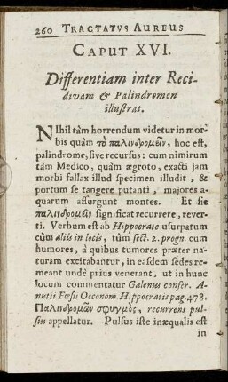 Caput XVI. Differentiam inter Recidivam & Palindromen illustrat.