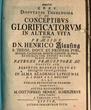Dispvtatio Theologica De Conceptibvs Glorificatorvm in Altera Vita
