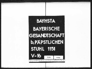 Schriftwechsel mit Anton August Graf von Saporta, kurpfälzischem Kämmerer und Hauptmann