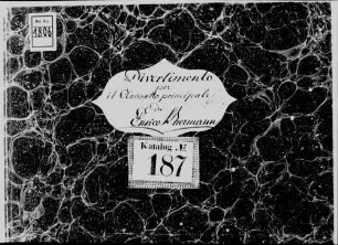 Divertimentos, cl, orch, op.35, C-Dur - BSB Mus.ms. 1806 : [label on cover:] Divertimento // per // il Clarinetto pricipale // da // Enrico Baermann