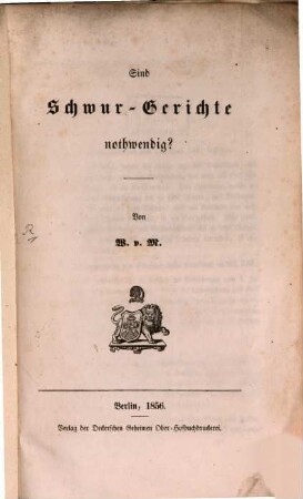 Sind Schwur-Gerichte nothwendig?