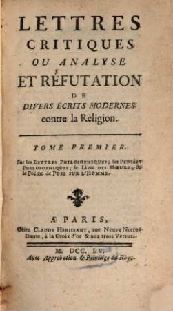 Lettres critiques ou analyse et réfutation de divers écrits modernes contre la religion, 1. Sur les lettres philosophiques [u.a.]