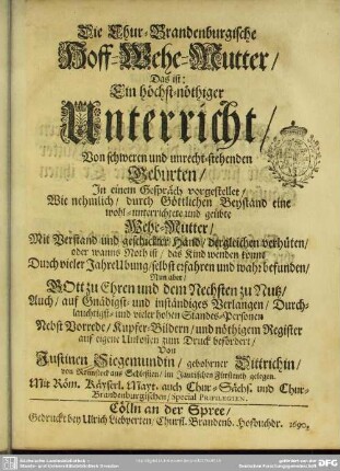 Die Chur-Brandenburgische Hoff-Wehe-Mutter
